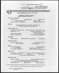 © Image: Atchison, Topeka and Santa Fe Railway A breakfast menu from the first eastbound run of Santa Fe's Super Chief on May 15, 1936 is exemplary of the type and quality of the offerings available.