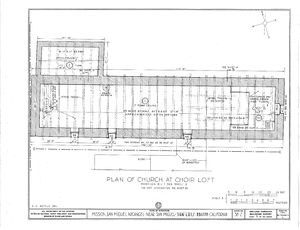 (PD) Drawing: Historic American Buildings Survey A choir loft level drawing of the Mission San Miguel Arcángel chapel as prepared by the Historic American Buildings Survey in 1937.